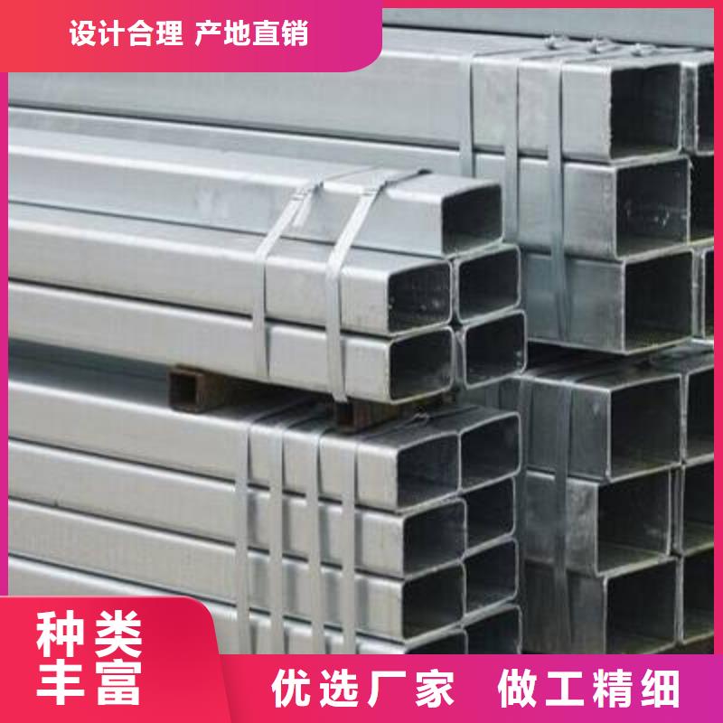 厂家主打产品镀锌方管欢迎询价本土服务商